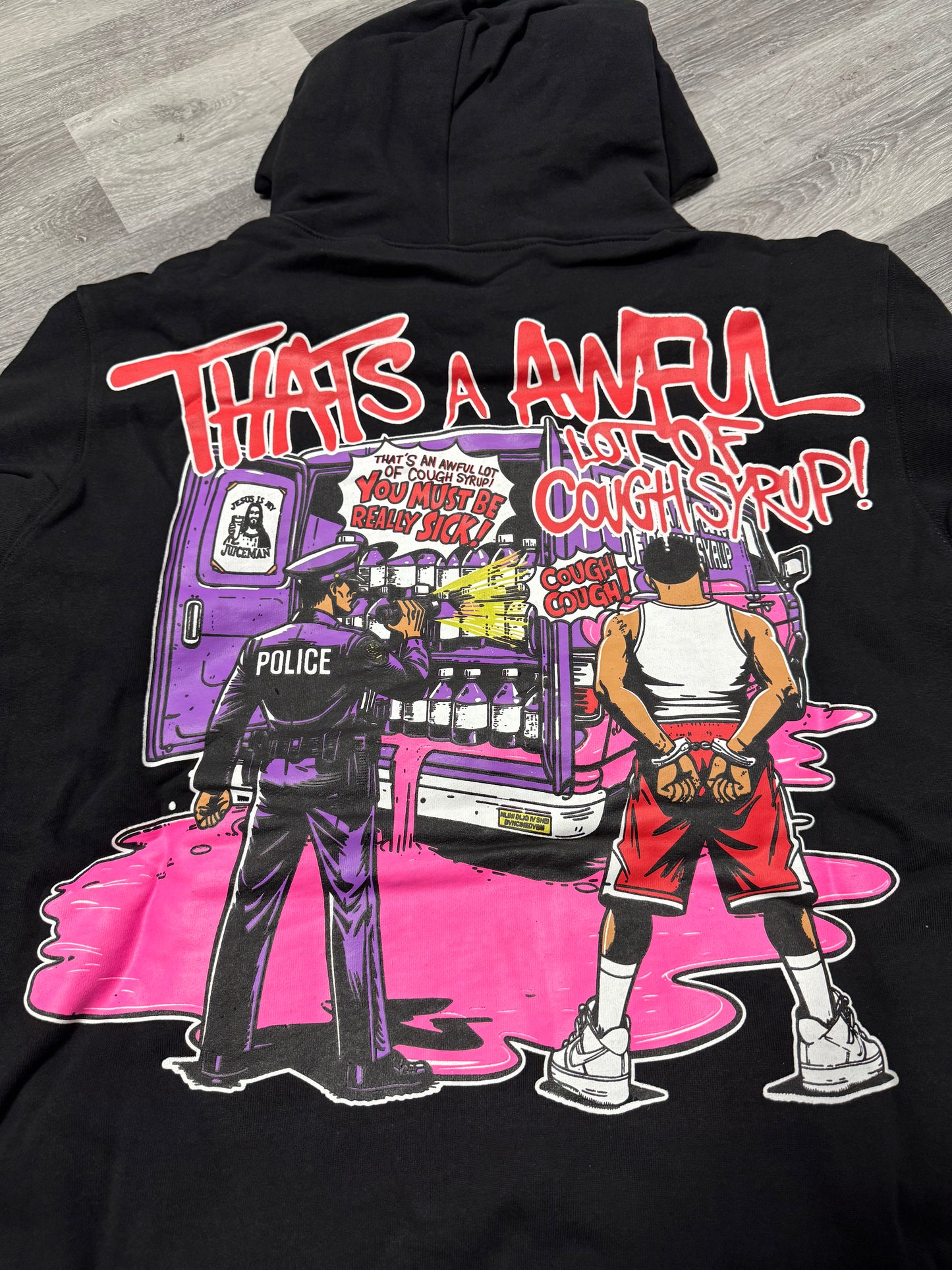 Thats a Awful Lot of Cough Syrup Juice Man Hoodie (Black)