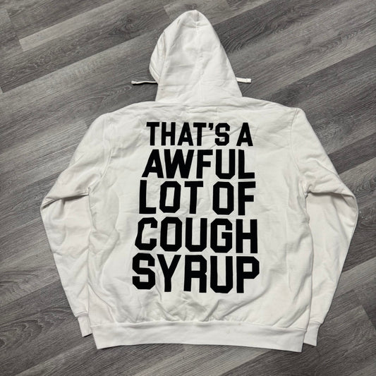 Thats a Awful Lot of Cough Syrup Classic Zip Up Hoodie (White)