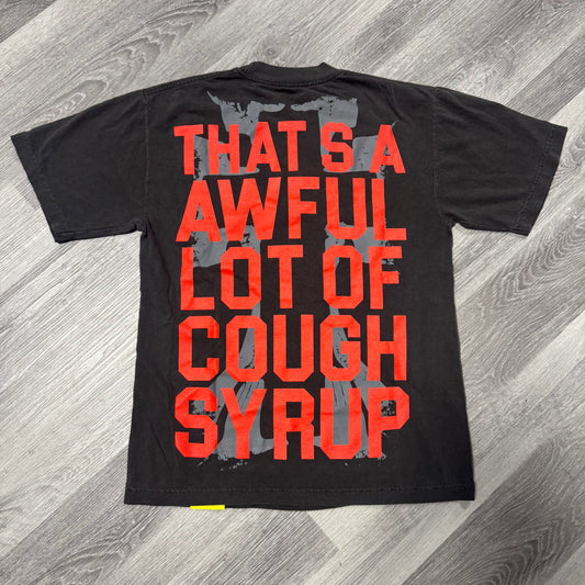 Thats a Awful Lot Of Cough Syrup Land Of The Sippers Tee
