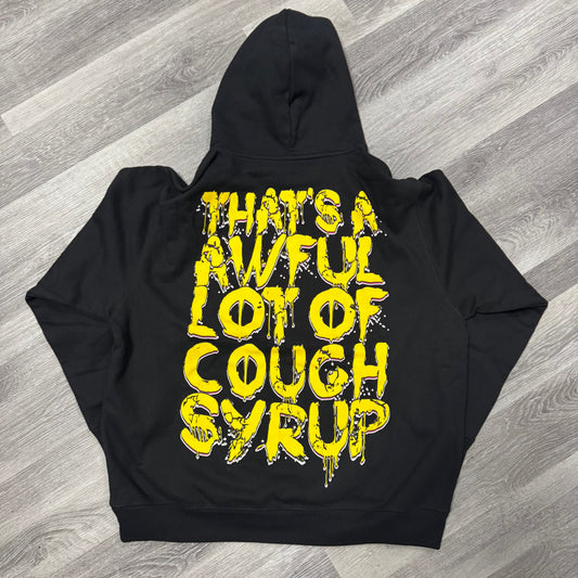 Thats a Awful Lot Of Cough Syrup Leather Face Horror Hoodie