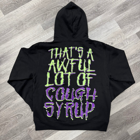 Thats a Awful Lot Of Cough Syrup Jason Horror Hoodie