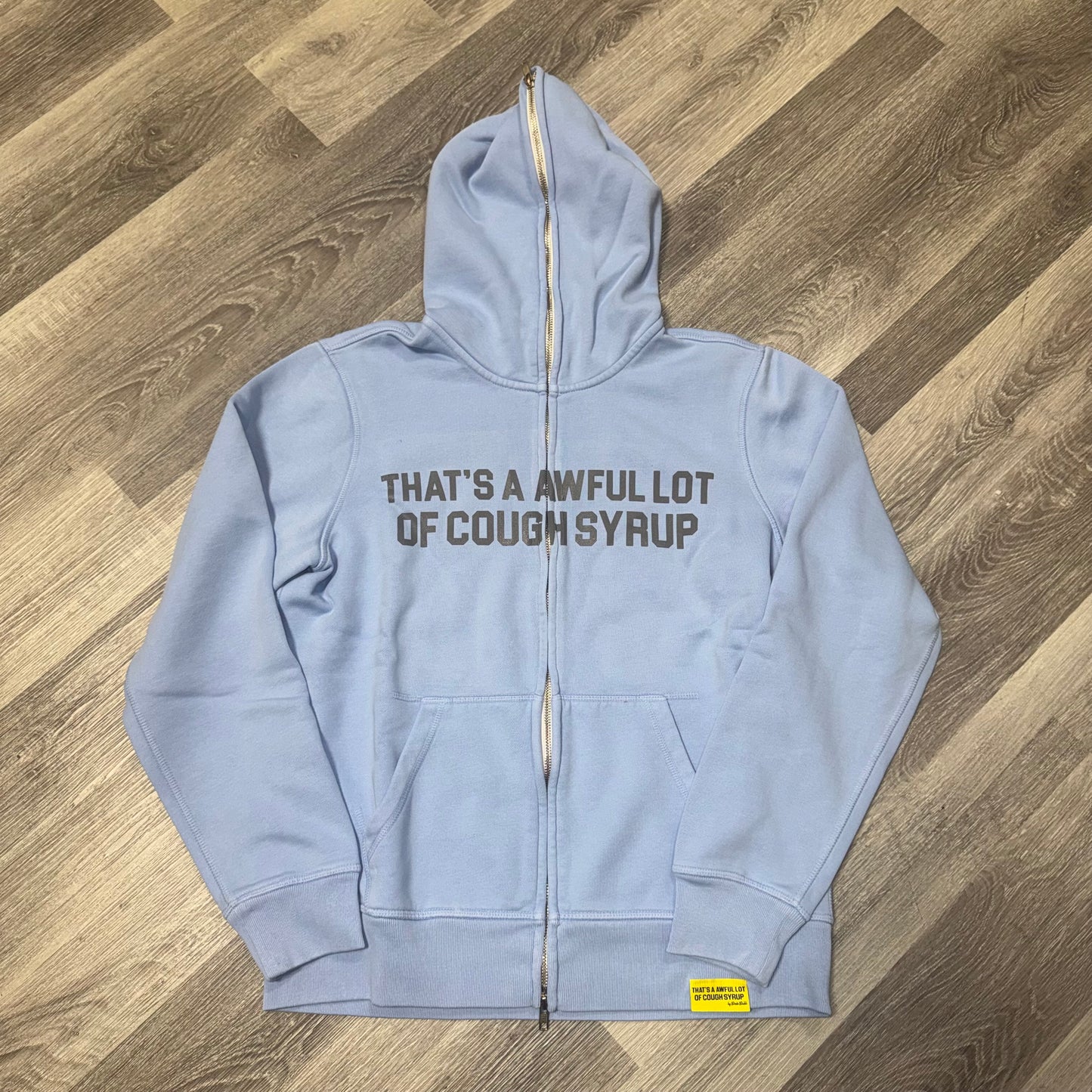 Thats a Awful Lot of Cough Syrup Classic Full Zip Up Hoodie (Ice Blue)