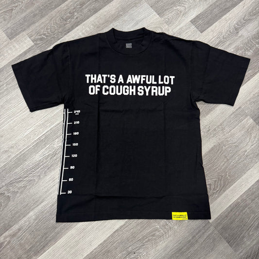 Thats a Awful Lot of Cough Syrup Pint Tee (Black)