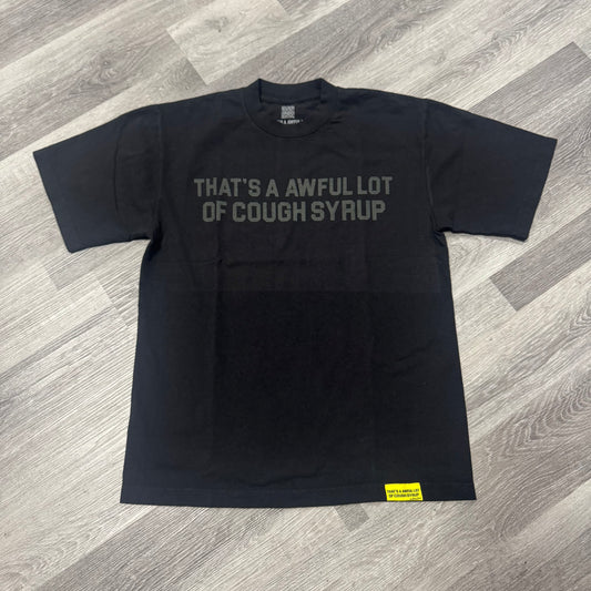 Thats a Awful Lot of Cough Syrup Classic Tee (Black/Black)