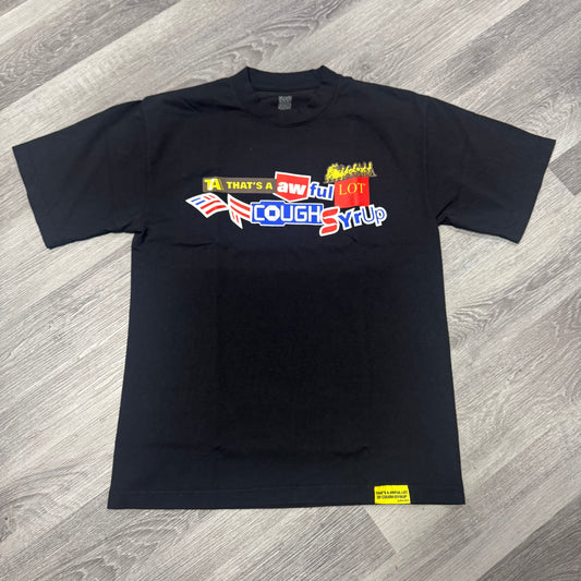 Thats a Awful Lot of Cough Syrup Bank Tee