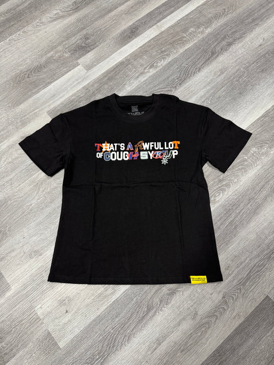 Thats a Awful Lot of Cough Syrup Texas Allstar Tee (Black)