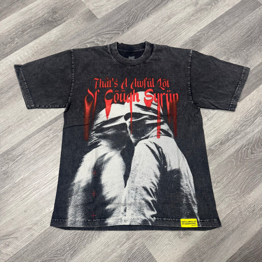 Thats a Awful Lot of Cough Syrup Paralysis Tee