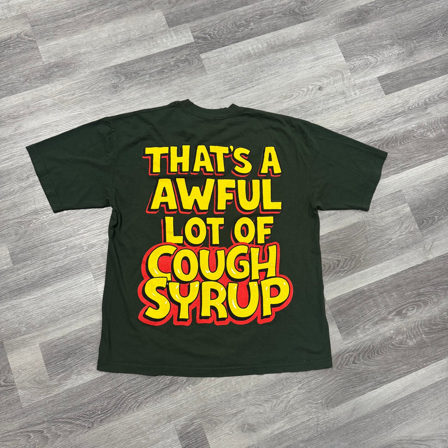 Thats a Awful Lot of Cough Syrup Honey Smacks cereal Tee
