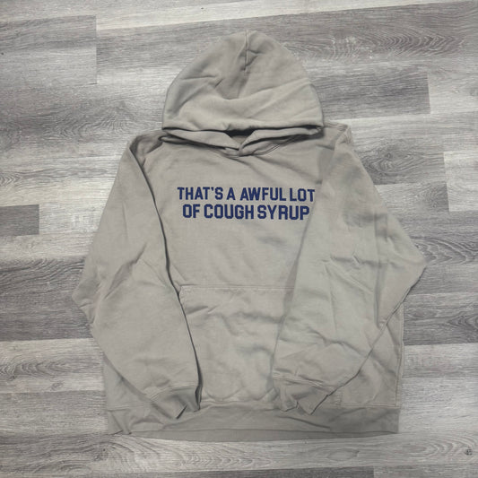 Thats A Awful Lot Of Cough Syrup Classic Hoodie (Grey/Blue)