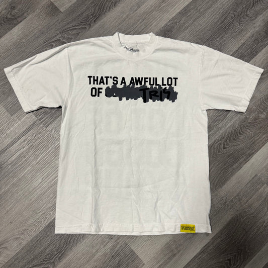 That a Awful Lot Of Cough Syrup Censored Tris Tee
