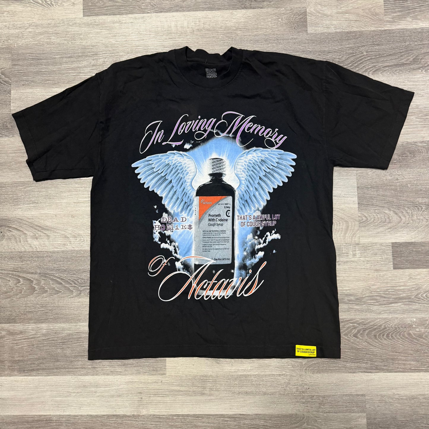 That’s A Awful Lot Of Cough Syrup Dead Homies Tee