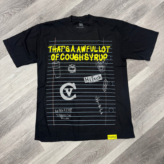 Thats a Awful Lot Of Cough Syrup Notebook Tee