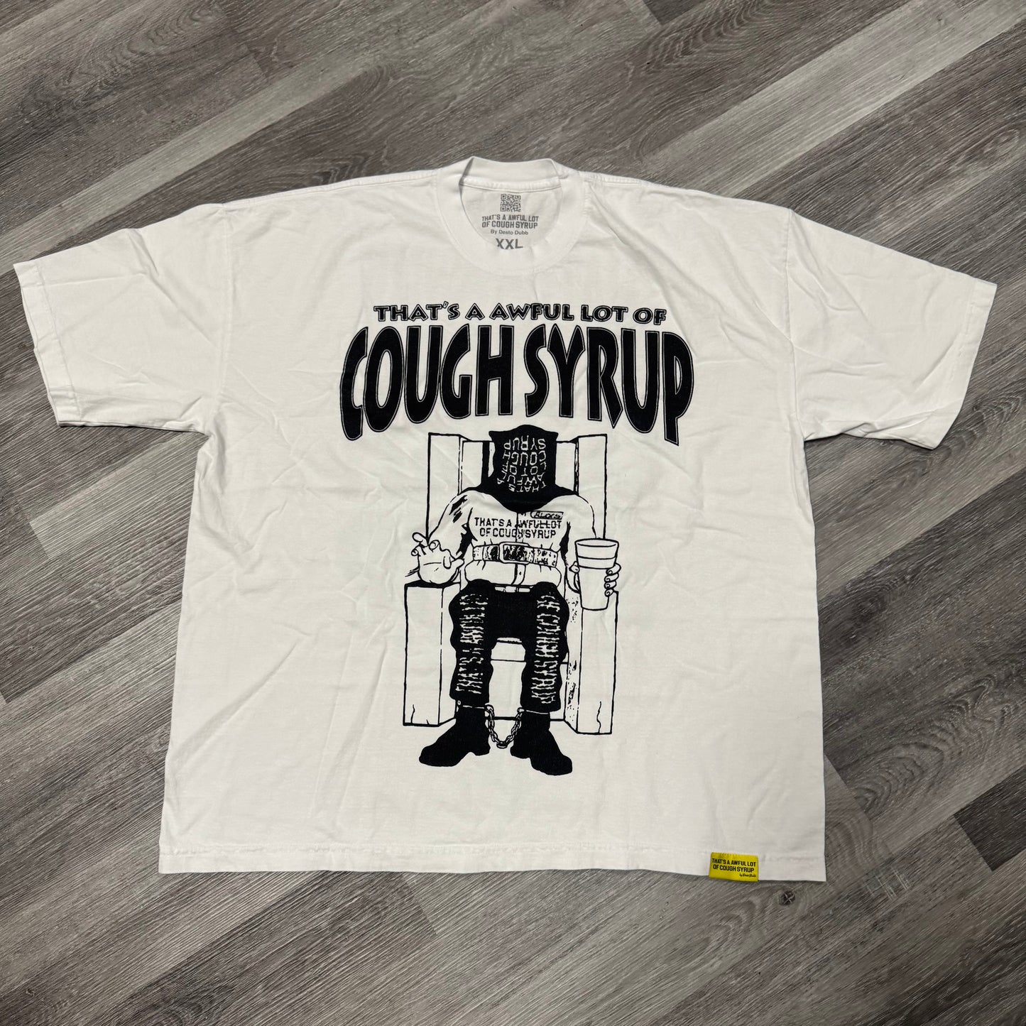 Thats a Awful Lot Of Cough Syrup Death Row Tee (White)