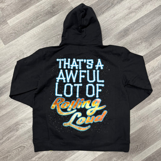 Thats a Awful Lot Of Cough Syrup UFO Rolling Loud Hoodie
