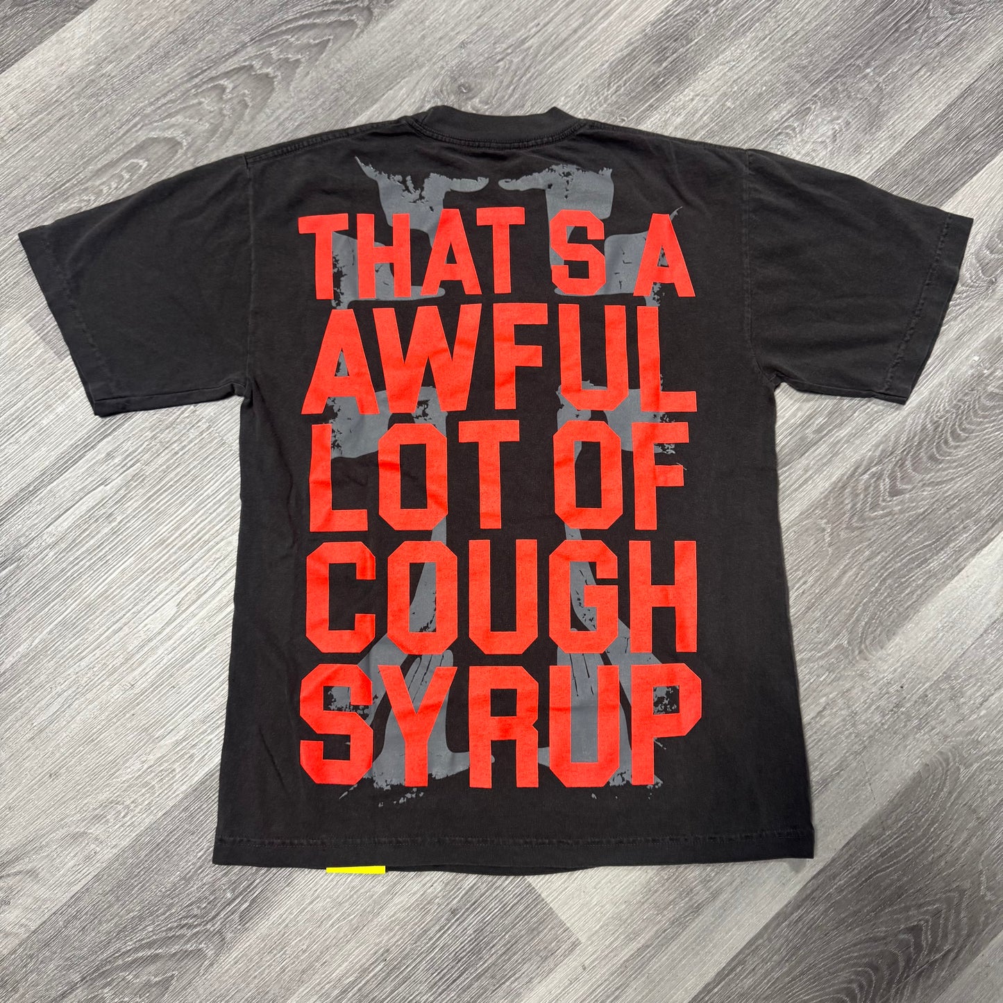 Thats a Awful Lot Of Cough Syrup Land Of The Sippers Tee