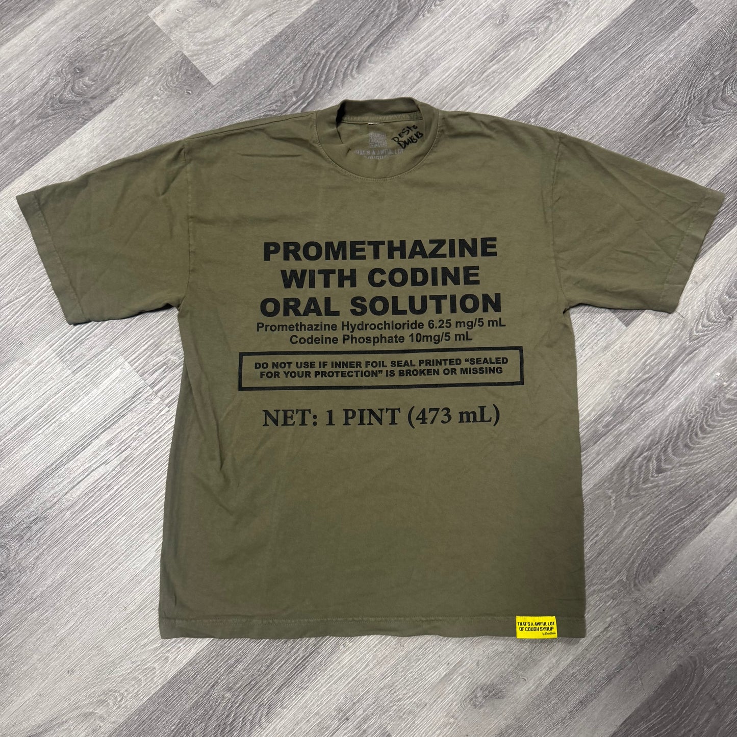 Thats a Awful Lot Of Cough Syrup Prescription Label Tee (Olive)
