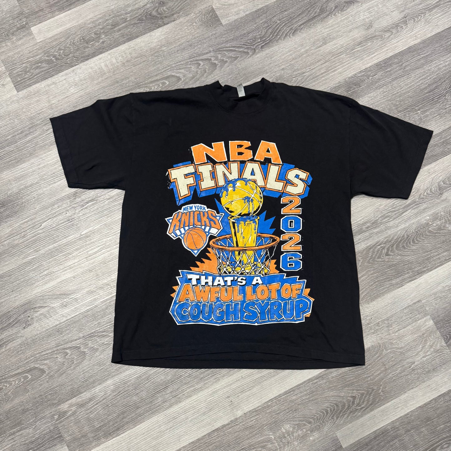 Thats a Awful Lot of Cough Syrup Knicks 2026 NBA Finals Tee