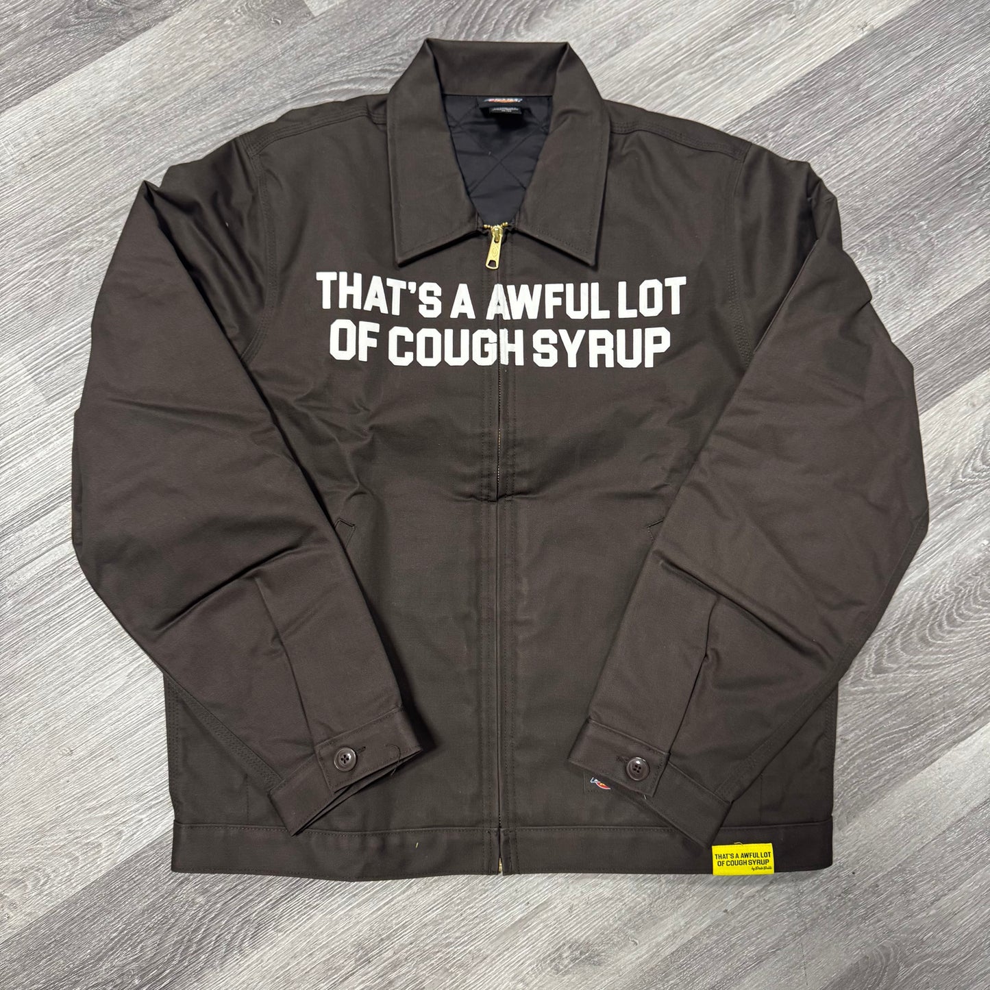Thats a Awful Lot Of Cough Syrup Classic Dickies Jacket (Brown)