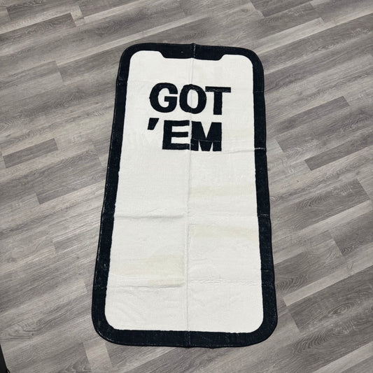 Got ‘EM Phone Screen Rug