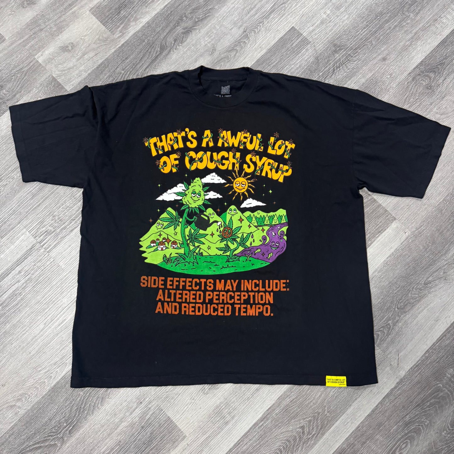 Thats a Awful Lot Of Cough Syrup 4/20 Buds Cartoon Tee